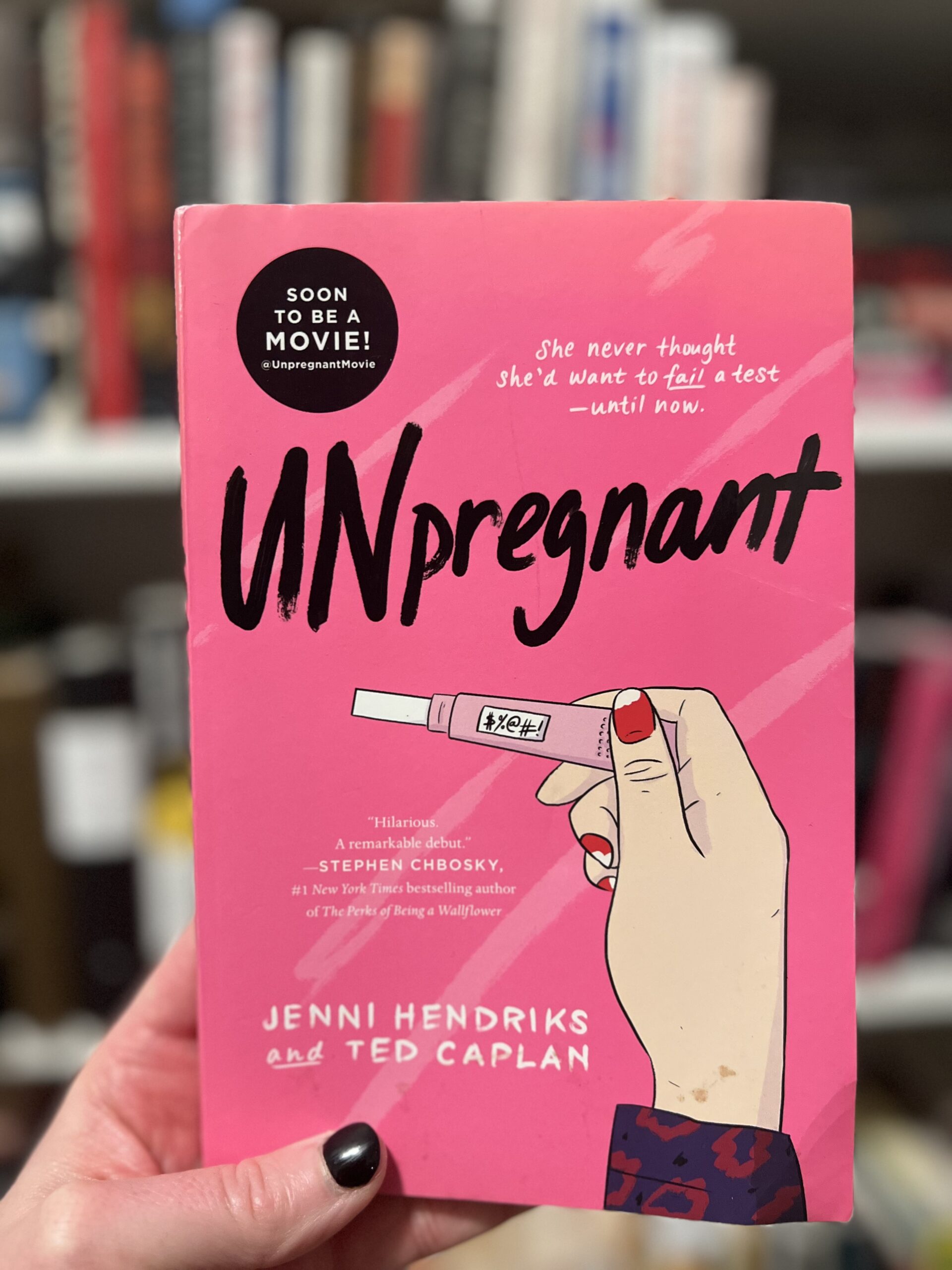Unpregnant: A Hilarious YA Road Trip Novel About Abortion, Friendship, and Reproductive Rights